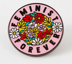 Feminist Forever Enamel Pin