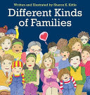 Different Kinds of Families [Sharon K. Kittle]