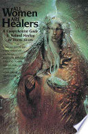 All Women Are Healers [Diane Stein]
