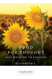Food For Thought [Elisabeth L. Hazelden Meditations]