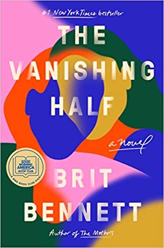 The Vanishing Half [Brit Bennett]