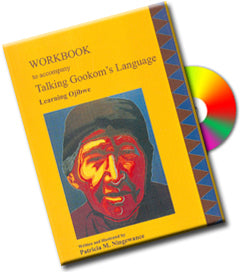 Workbook and CD to Accompany Talking Gookum's Language [Patricia M. Ningewance]